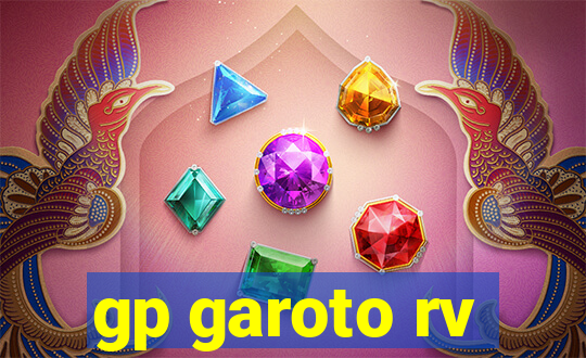 gp garoto rv